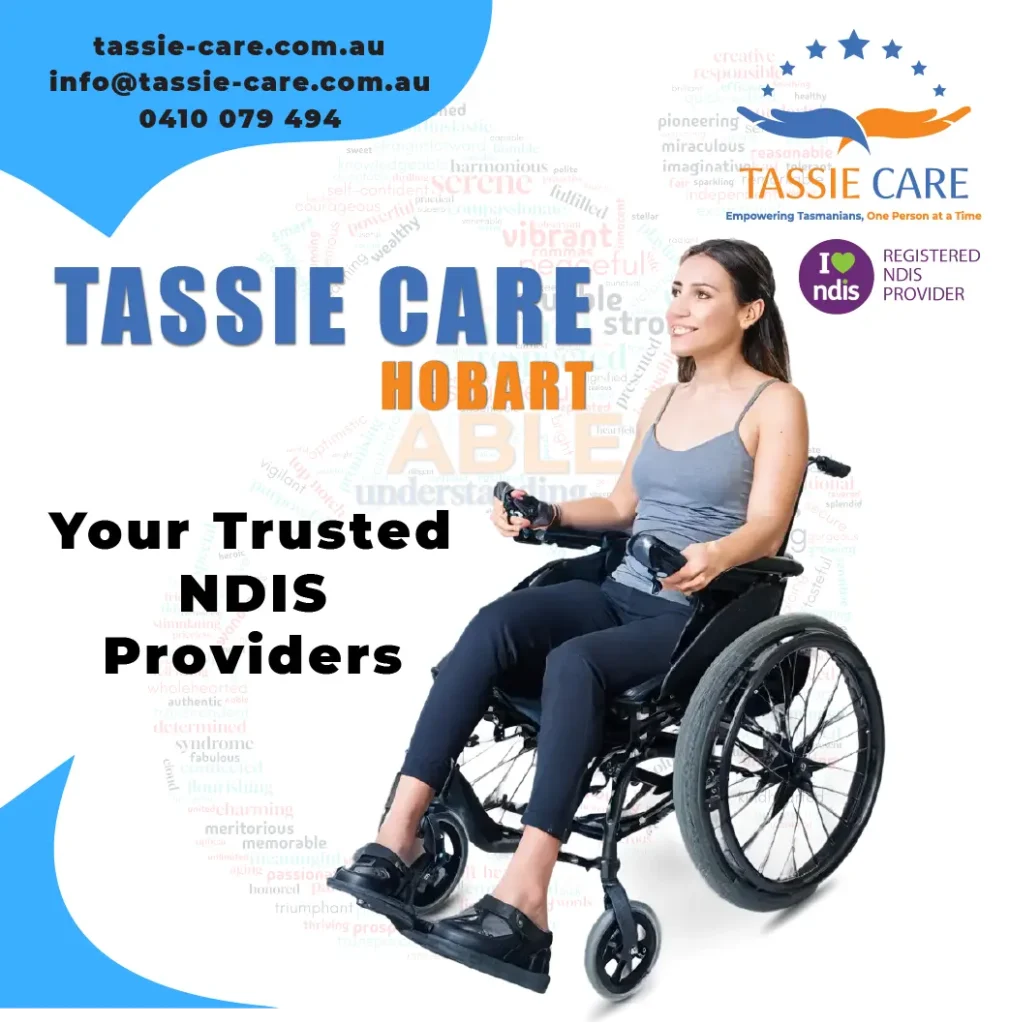 Tassie Care NDIS Providers Hobart Tasmania Ad